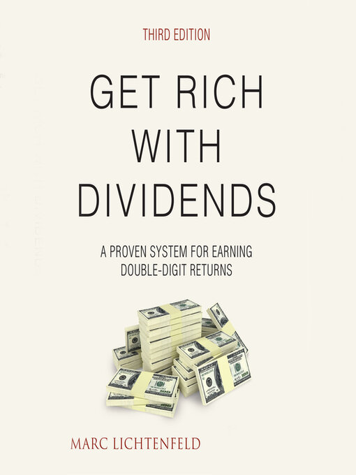 Title details for Get Rich With Dividends by Marc Lichtenfeld - Available